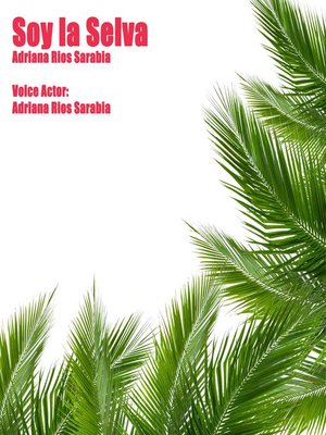cover image of Soy La Selva